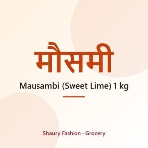 Mausambi (Sweet Lime) 1 kg